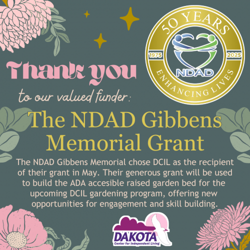 Thank you message for the NDAD Gibbons Memorial Grant, with the NDAD 50 Years logo and Dakota Center logo on a floral backdrop.