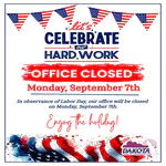 Flyer for being closed on Labor Day, Sept. 7th, 2026. Flyer included red white and blue graphics and artistic flag type graphics. 